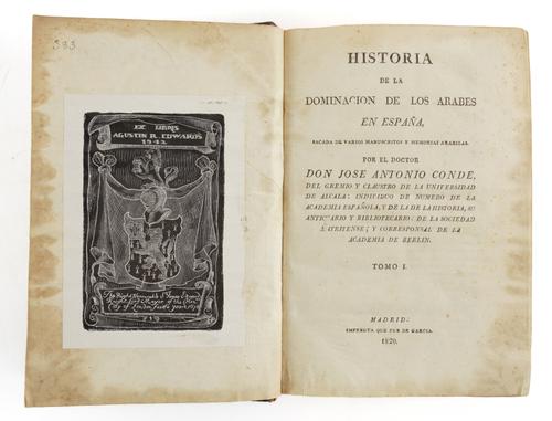 CONDE José Antonio (1766-1820). Historia de la Dominacion de los Arabes en España, Madrid, 1820-21, 3 volumes bound in 2, small 4to, 6 engraved plates (some staining), contemporary Spanish mottled calf gilt. FIRST EDITION. (2)