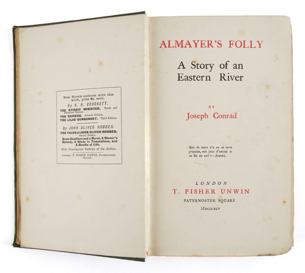 CONRAD, Joseph (1857-1924). Almayer's Folly, London, 1895, 8vo, title printed in red and black (some spotting), original green cloth gilt (bumped). FIRST EDITION OF THE AUTHOR'S FIRST NOVEL, FIRST ISSUE. RARE.