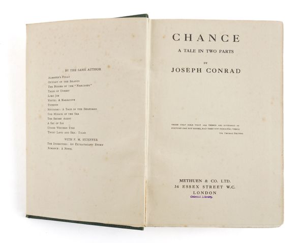 CONRAD, Joseph (1857-1924). Chance, London, 1913, 8vo, original green cloth gilt. FIRST EDITION. Please see the extensive notes regarding the edition below.