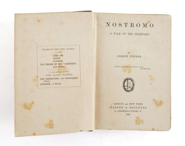 CONRAD, Joseph (1857-1924). Nostromo, London, 1904, 8vo, (some staining and spotting), original blue cloth lettered and decorated in white, spine gilt (rubbed). FIRST EDITION, FIRST ISSUE, of what is widely-regarded as the author's masterpiece.