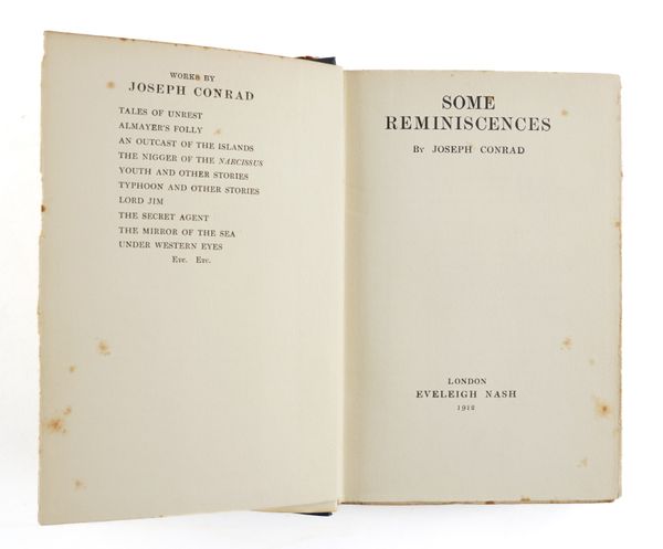 CONRAD, Joseph (1857-1924). Some Remiscences, London, 1912, large 8vo, half title, 2-pages of publisher's advertisements at the end, fine original blue cloth gilt, dust-jacket (jacket torn with slight loss). FIRST EDITION.