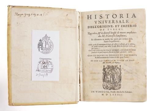 SANSOVINO, Francesco (1521-83). Historia Universale dell' Origine, et Imperio de' Turchi, Venice, 1582, 4to, 14 woodcut illustrations of Turkish costume (variable browning and staining), contemporary full vellum.