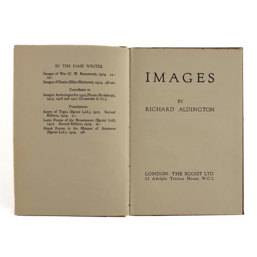 ALDINGTON, Richard (1892-1962). Images, London, [n.d. but ?1919], 8vo, original paper boards. With 11 other books by the same author, all FIRST EDITIONS. (12) Please see the full listing below.
