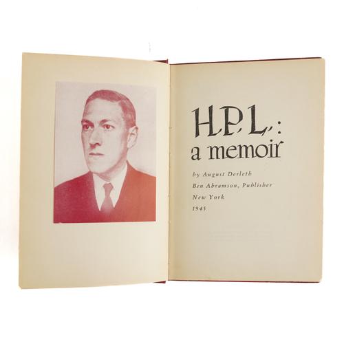 LOVECRAFT, H. P. (1890-1937) - August DERLETH (1909-71). H. P. L.: a memoir, New York, 1945, original red cloth gilt. FIRST EDITION, PRESENTATION COPY, inscribed, "For Gordon Dewey - a memory of H. P. L. Cordially, August Derleth."
