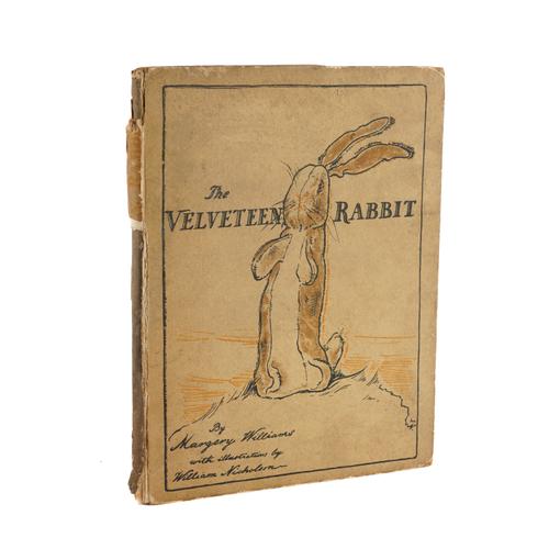 WILLIAMS, Margery (1881-1944). The Velveteen Rabbit, London, 1922, 4to, 7 coloured plates by William Nicholson, original boards. FIRST EDITION, IMPORTANT PRESENTATION COPY, inscribed, "1922. For Ada Squires on her birthday, from William Nicholson."