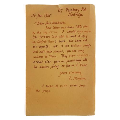 BLUNDEN, Edmund (1896-1974) & Wilfred OWEN (1893-1918). A one-page autograph letter from Edmund Blunden, and his PROOF COPY of an edition of Wilfred Owen's poems from 1931, and another later edition. (3)