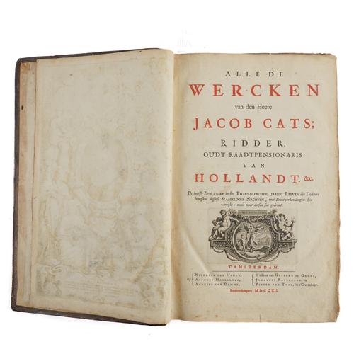 CATS, Jacob (1577-1660). Alle de Wercken, Amsterdam, 1712, 2 volumes, folio, plates and c.400 engraved emblematic illustrations, contemporary calf. (2) Please see the full description below.