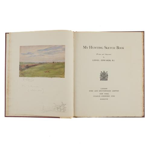 EDWARDS, Lionel (1878-1966, illustrator). My Hunting Sketch Book, London, 1928, 4to, 15 coloured plates, original vellum-backed cloth boards. FIRST EDITION. NUMBER 226 OF 250 COPIES SIGNED BY THE AUTHOR. With another book of related interest. (2)