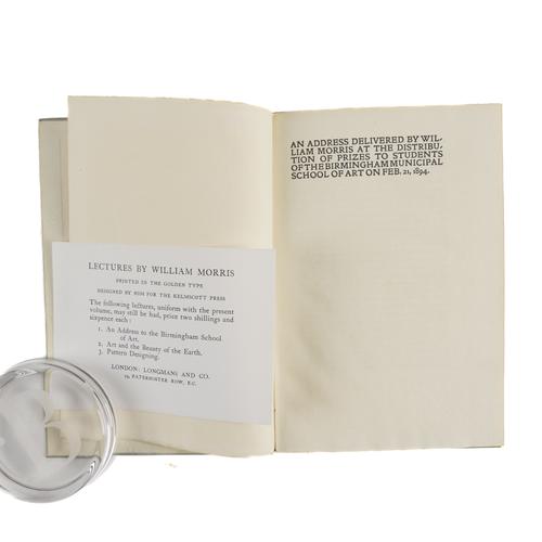 MORRIS, William (1834-96). An Address Delivered by William Morris at the Distribution of Prizes to Students of the Birmingham Municipal School of Art on Feb. 21, 1894, London, Chiswick Press, 1898, 8vo, original holland-backed paper boards. FIRST EDITION.