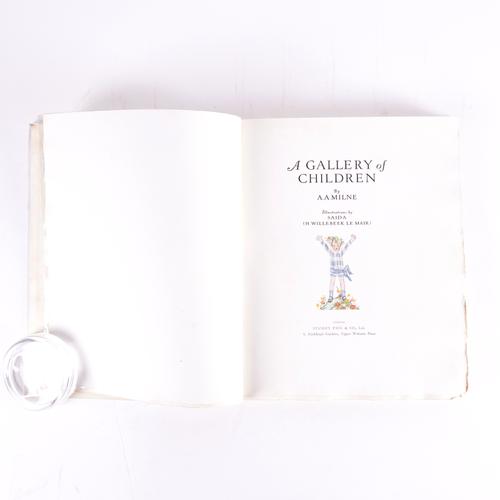 MILNE, A. A. (1882-1956). A Gallery of Children, London, [1925]. 4to, 12 coloured plates by H. Willebeek le Mair, original cream pictorial buckram. FIRST EDITION. NUMBER 392 OF 500 COPIES SIGNED BY THE AUTHOR.