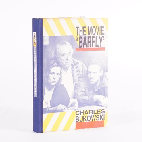 BUKOWSKI, Charles (1920-94). The Movie "Barfly", Santa Rosa, Black Sparrow Press, 1987, large 8vo, photographed illustrations, original boards. FIRST EDITION. NUMBER 179 OF 400 "SPECIAL HARDCOVER COPIES" NUMBERED AND SIGNED BY THE AUTHOR. Krumhansl 103.C.