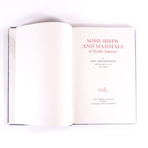 AMUCHASTEGUI, Axel (1921-2002, illustrator). Some Birds and Mammals of North America, London, 1971, folio, 16 coloured plates, original quarter morocco. FIRST EDITION. ONE OF 505 COPIES SIGNED BY THE ARTIST. With a companion work on South America. (2)