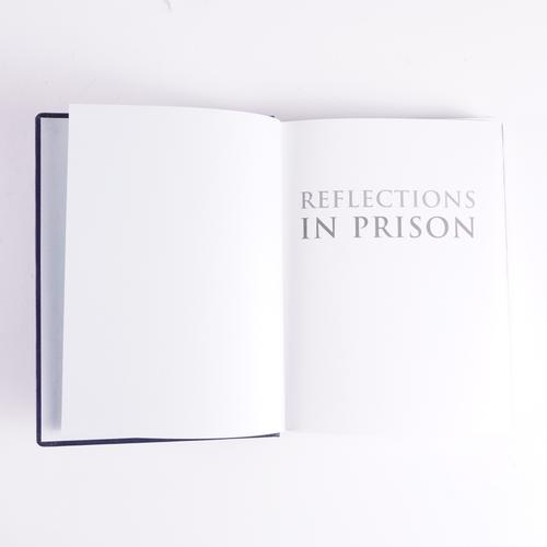 MANDELA, Nelson (1918-2013), and others. Reflections in Prison, Cape Town, 2001, 4to, 9 portraits, leatherette, slipcase. COLLECTOR'S EDITION. NUMBER 88 OF 100 COPIES SIGNED BY NELSON MANDELA, DESMOND TUTU AND 7 OTHERS, further inscribed by the editor.
