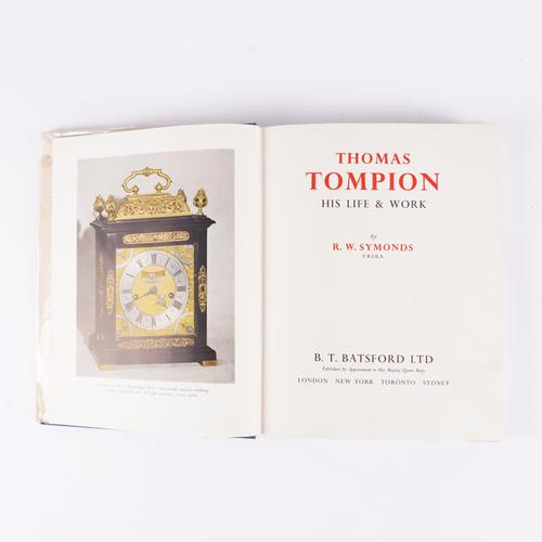 SYMONDS, R. W. (1889-1958). Thomas Tompion, London, 1951, 4to, plates, original blue cloth, dust-jacket. FIRST EDITION, PRESENTATION COPY, inscribed, "For Conrad Ackner, best wishes from Robert Symonds, Dec. 1951."