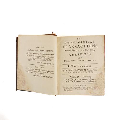 ROYAL SOCIETY, LONDON - The Philosophical Transactions (From the Year 1700 to the Year 1720.) Abridg'd and Dispos'd under General Heads, London, 1721, 4to, 19 folding engraved plates, tables, contemporary calf. FIRST EDITION. With 3 other volumes. (4)