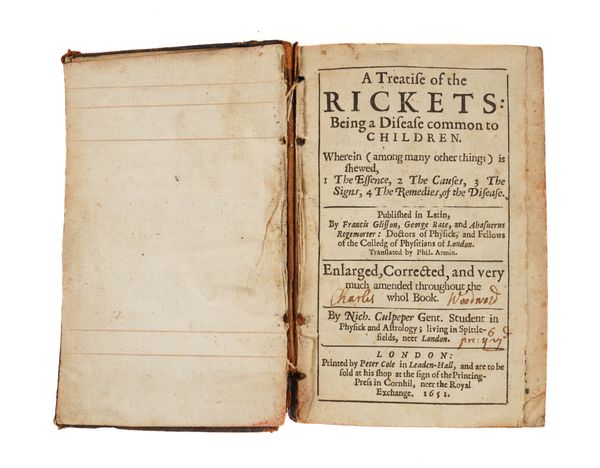 GLISSON, Francis (1597-1677) & others. A Treatise of the Rickets ... Enlarged ... and ... amended ... By Nich. Culpepper, London, 1651, 8vo, calf. Provenance: From the Collection of John Yudkin (bookplate). Second, or first "enlarged", edition in English.