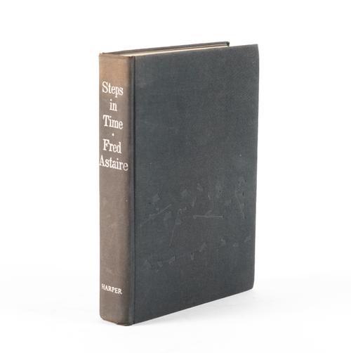 ASTAIRE, Fred (1899-1987). Steps in Time, New York, 1959, 8vo, monochrome illustrations, original black cloth (without the dust-jacket). FIRST EDITION, SIGNED by the author on the half title.