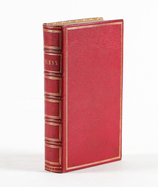 BURNS, Robert (1759-96). The Poetical Works, Glasgow, 1821, 8vo, engraved portrait frontispiece and 3 plates,  attractively bound in 19th-century red morocco gilt. Please see provenance note below.