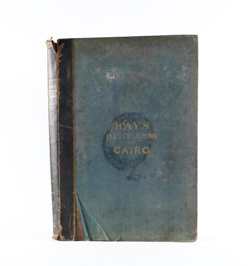 HAY, Robert (1799-1863). Illustrations of Cairo, London, 1840, folio, additional lithographed title, 30 lithographed views on 29 plates (one plate heavily spotted, some other spotting and staining), contemporary roan-backed boards (worn). FIRST EDITION.