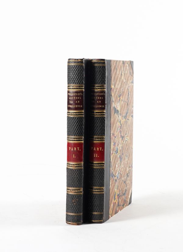 PRIESTLEY, Joseph (1733-1804). Letters to a Philosophical Unbeliever, London, 1787, 2 volumes, 8vo, contemporary half plum morocco gilt. Provenance: SIR JOHN C. HOBHOUSE (armorial bookplate). Mixed editions.