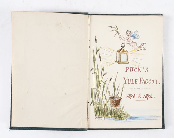 Puck's Yule Faggot. A Selection from Puck's Post-Bag for 1873 & 1874, Winchester, "James Pamplin, High Street," 1875, 8vo, hand-coloured title and 5 plates, contemporary cloth. RARE. Please see footnote below.