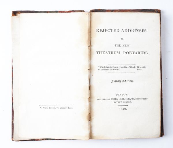 [SMITH, Horace (1779-1849) & James (1775-1839)]. Rejected Addresses, London, 1812, 8vo, contemporary half calf (worn, covers detached). Fourth edition.