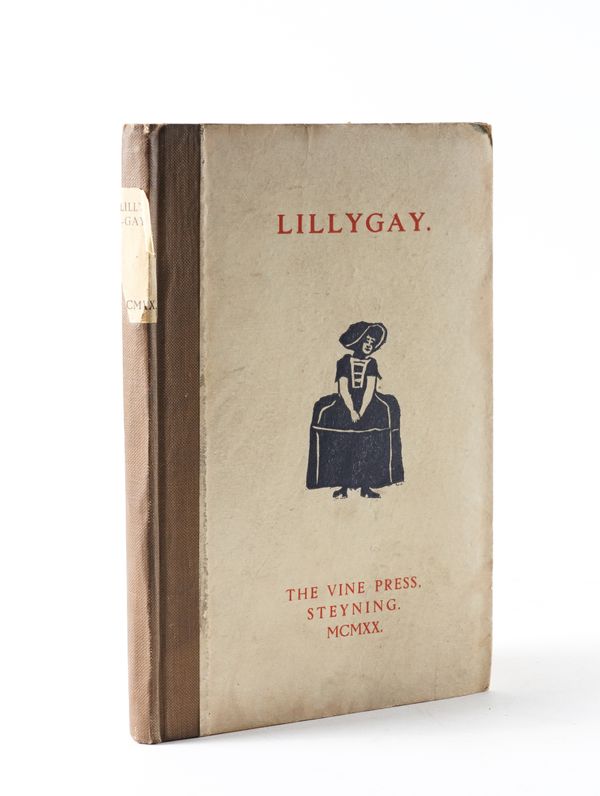 THE VINE PRESS, STEYNING - Lilligay, Steyning, 1920, 8vo, woodcut illustrations, original boards. FIRST EDITION, LIMITED TO 590 COPIES, THIS NUMBER 526 OF 550 "ORDINARY COPIES ON ANTIQUE LAID PAPER". EDITOR'S PRESENTATION COPY INSCRIBED TO THE BINDER.