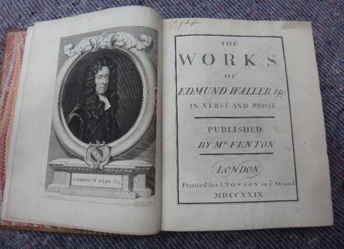 WALLER (E.)  The Works of Edmund Waller Esqr. in Verse and Prose. Published by Mr. Fenton.  portrait frontis., 3 other plates & engraved text illus.;