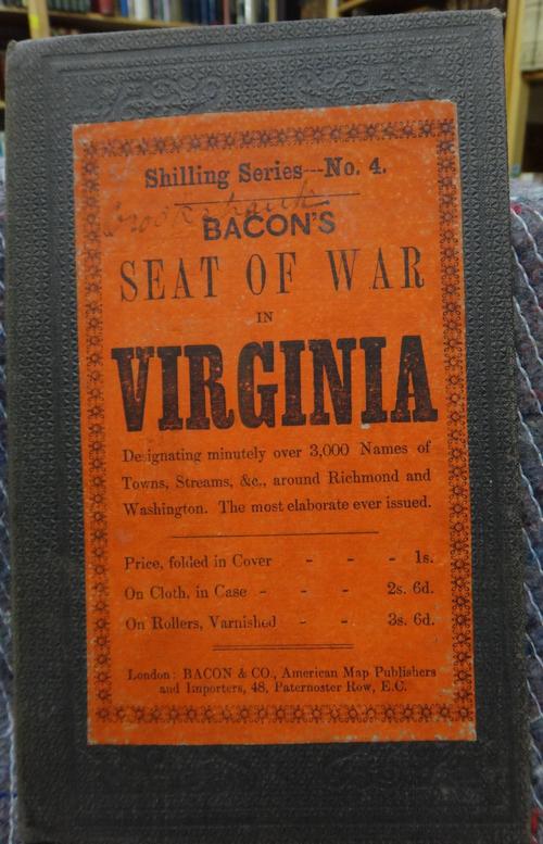 BACON'S New Map of the Seat of the War in Virginia and Maryland  . . .  coloured, 59 x 49cms., folded within decorated cloth covers. (1862).  *  heade