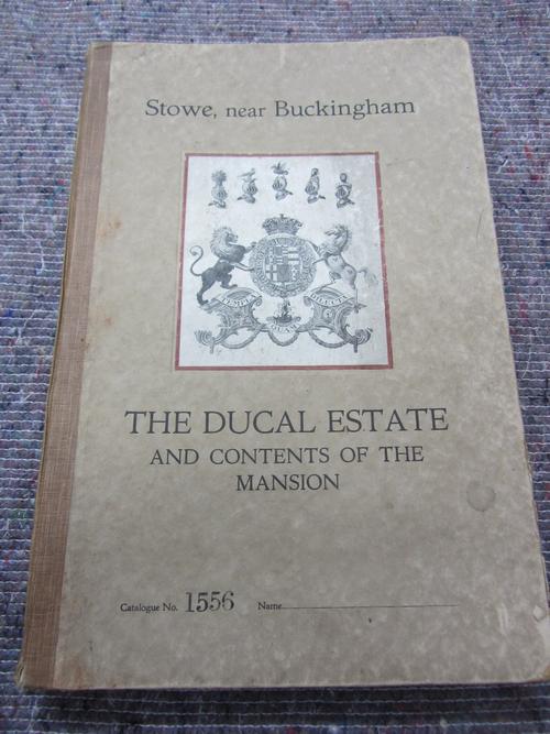 STOWE - The Ducal Estate of Stowe, near Buckingham; 19 days sale by Messrs. Jackson Stops on July 4th, 1921. num. photo. plates, 4 coloured plans; clo