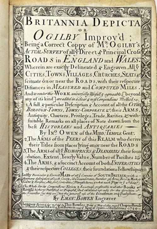 OWEN (John)  Britannia Depicta  . . .  being a Correct Coppy of Mr. Ogilby's Actual Survey of all ye Direct & Principal Cross Roads in England and Wal