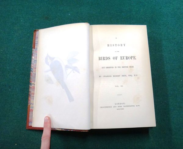 BREE (C.R.)  A History of the Birds of Europe, not Observed in the British Isles.  First Edition, 4 vols. 179 hand-coloured plates (& additionally) 57