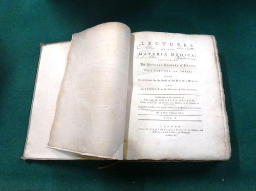 ALSTON (C.)  Lectures on the Materia Medica: containing the natural history of drugs  . . .  First Edition, 2 vols. old boards, ms. spine labels, thic