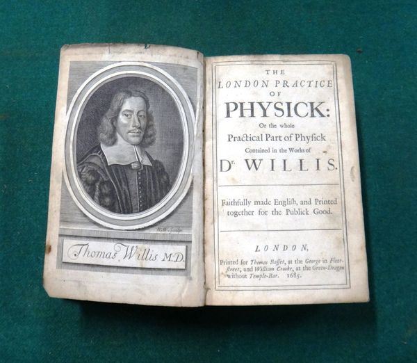 WILLIS (T.)  The London Practice of Physick: or the whole practical part of physick  . . .  portrait frontis., errata/advert. leaf; old calf (worn), t