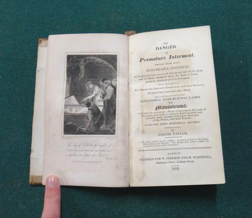 TAYLOR (J.)  The Danger of Premature Interment, proved from many remarkable instances of people who have recovered after being laid out for dead, and