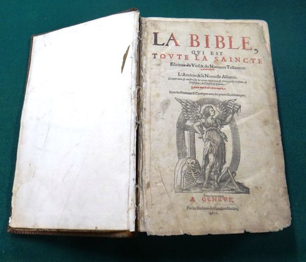 [BIBLE]  La Bible, qui est toute la Sancte Ecrtiture du Viel & du Nouveau Testament  . . .  title with woodcut device, old reversed calf, 4to. Geneva: