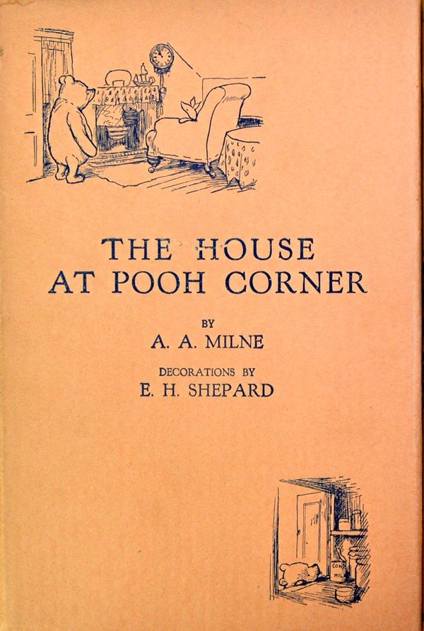 MILNE (A.A.)  The House At Pooh Corner. With decorations by Ernest H. Shepard.  First Edition. pictorial e/ps., half title; gilt pictorial cloth, gilt
