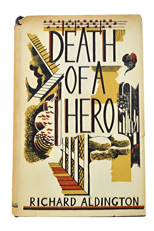 ALDINGTON (R.)  Death of a Hero: a novel.  First Edition. d/wrapper (by Paul Nash). Paris: the Obelisk Press, 1936;  with 4 other pre-war literary tit