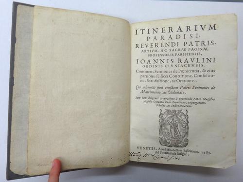 RAULIN (J.)  Itinerarium Paradisi  . . .  continens sermones de poenitentia  . . .  woodcut title device, engraved head & tailpiece decorations, newly