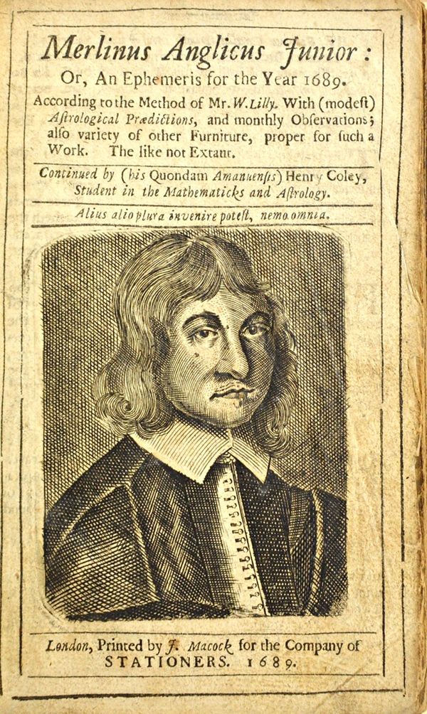 COLEY (Henry)  Merlinus Anglicus Junior: or, an Ephemeris for the Year 1689. According to the method of Mr. Lilly  . . .  wood engraved title portrait