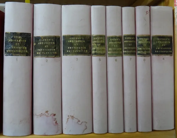 LOUDON (J.C.)  Aboretum et Fruiticetum Britannicum  . . .  8 vols. num. engraved illus., paper backed old cloth. 1838.