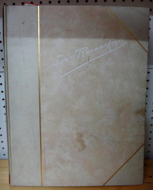 RAEMAEKERS (L.)  The Great War: a neutral's indictment  . . .  Edition de Luxe.  mounted portrait photo. & 100 coloured & mounted plates, each with le