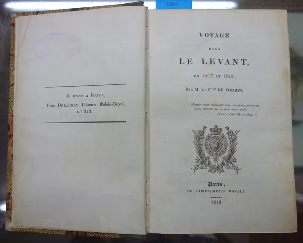 DE FORBIN (Le Comte)  Voyage dans Levant en 1817 et 1818.  folded plan, half title; contemp. morocco-backed marbled boards, 8vo. Paris, 1819.
