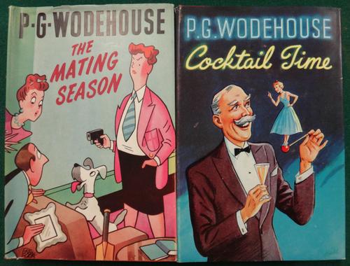WODEHOUSE (P.G.)  The Mating Season. First Edition. half title, advert leaf; d/wrapper. (1948  );  WODEHOUSE (P.G.)  Cocktail Time. First Edition.  ha