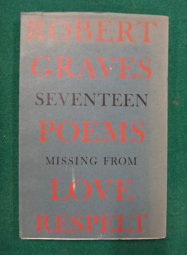 GRAVES (R.)  Seventeen Poems Missing From Love Respelt.  Limited Edition. printed wrappers, mostly unopened. privately printed, 1966.  *  limitation o