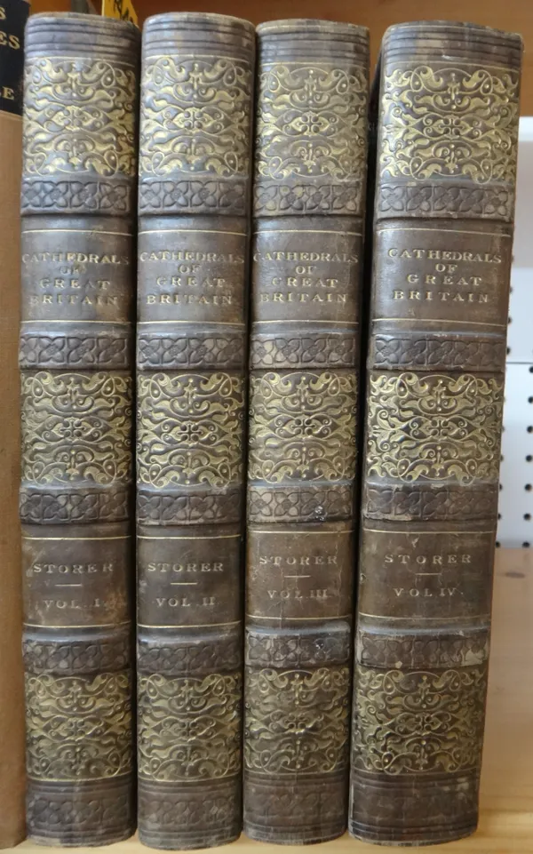 STORER (J.)  History and Antiquities of the Cathedral Churches of Great Britain  . . .  First Edition, 4 vols. many engraved plates; contemp. calf, gi