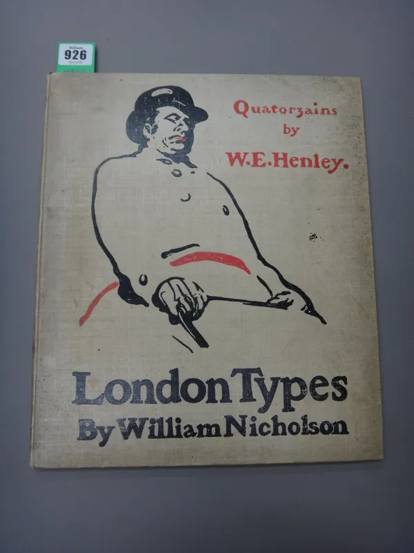 NICHOLSON (W.)  London Types. First Edition. 12 colour lithographed plates & envoy leaf; coloured pictorial cloth, folio. 1898.