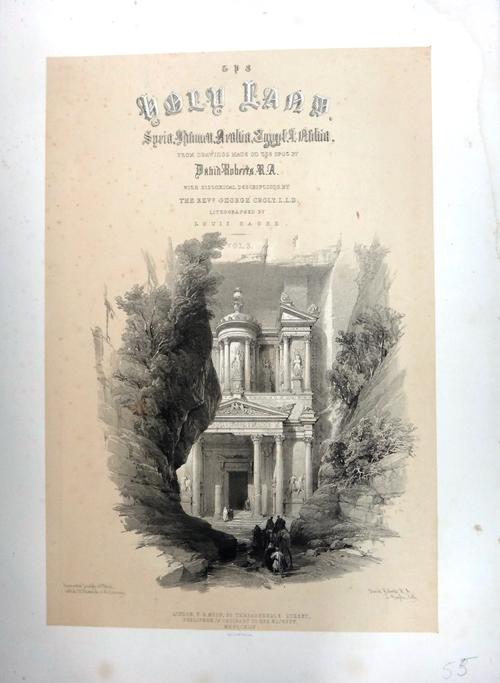 After David Roberts; Church of the Annunciation; Mount Calvary; Crypt of the Holy Sepulchre, Jerusalem; Shrine of the Holy Sepulchre; The Holy Land Vo