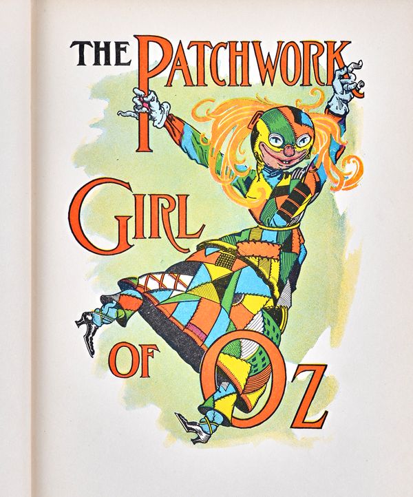 BAUM (L.F.)  The Patchwork Girl of Oz. First Edition (early printing). coloured pictorial half title, frontis. & num. text illus. (incl. 20 full-page