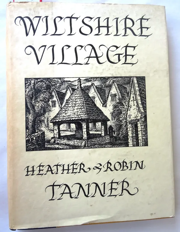 TANNER (H. & R.)  Wiltshire Village. Limited Edition. illus. throughout; Oxford blue quarter morocco & cloth, gilt-ruled & panelled spine, gilt top, d